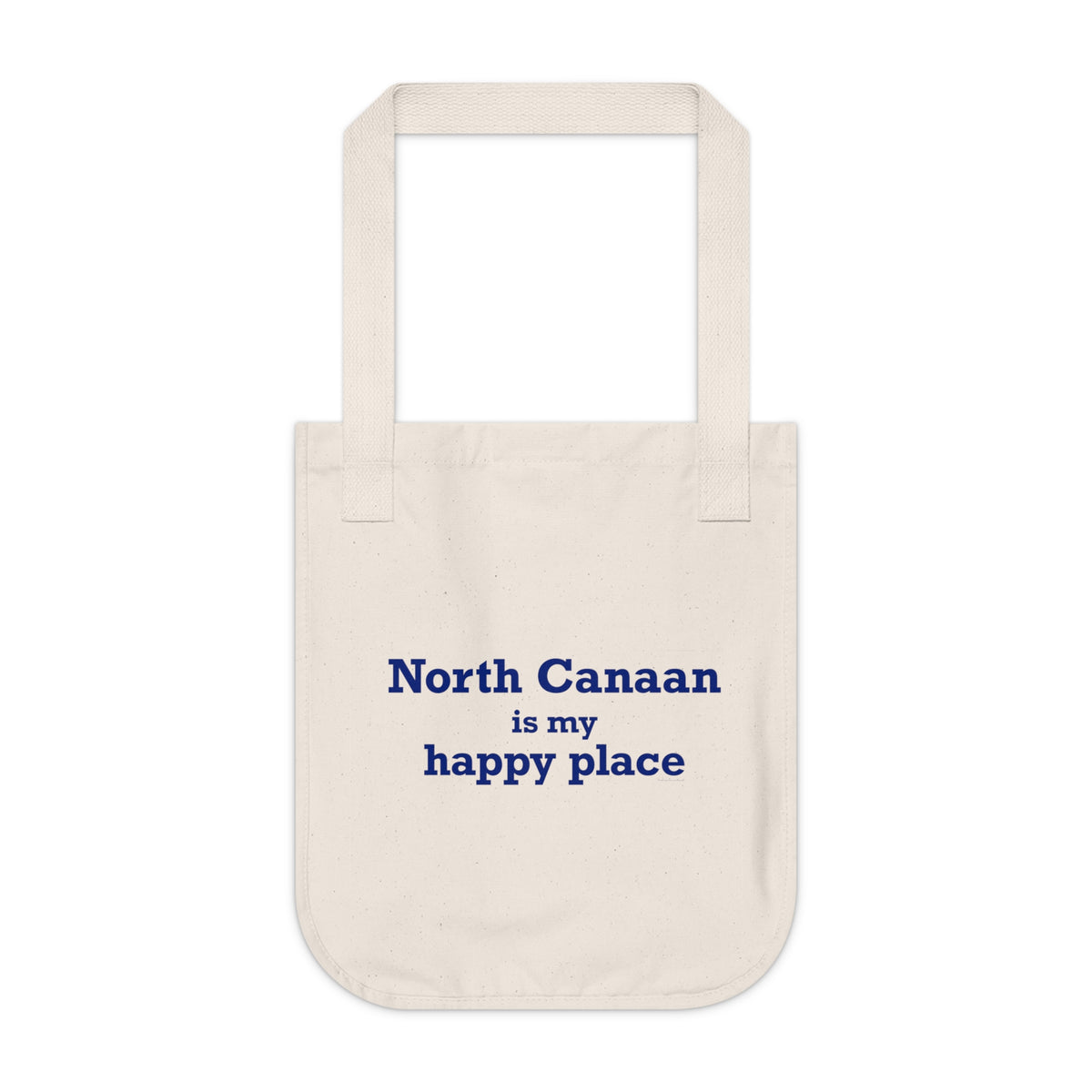 North Canaan is My Happy Place Organic Canvas Tote Bag