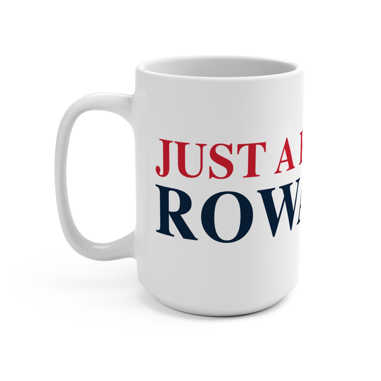Just a kid from Rowayton Mug 15oz