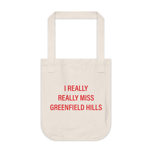 I Really Really Miss Greenfield Hill Organic Canvas Tote Bag