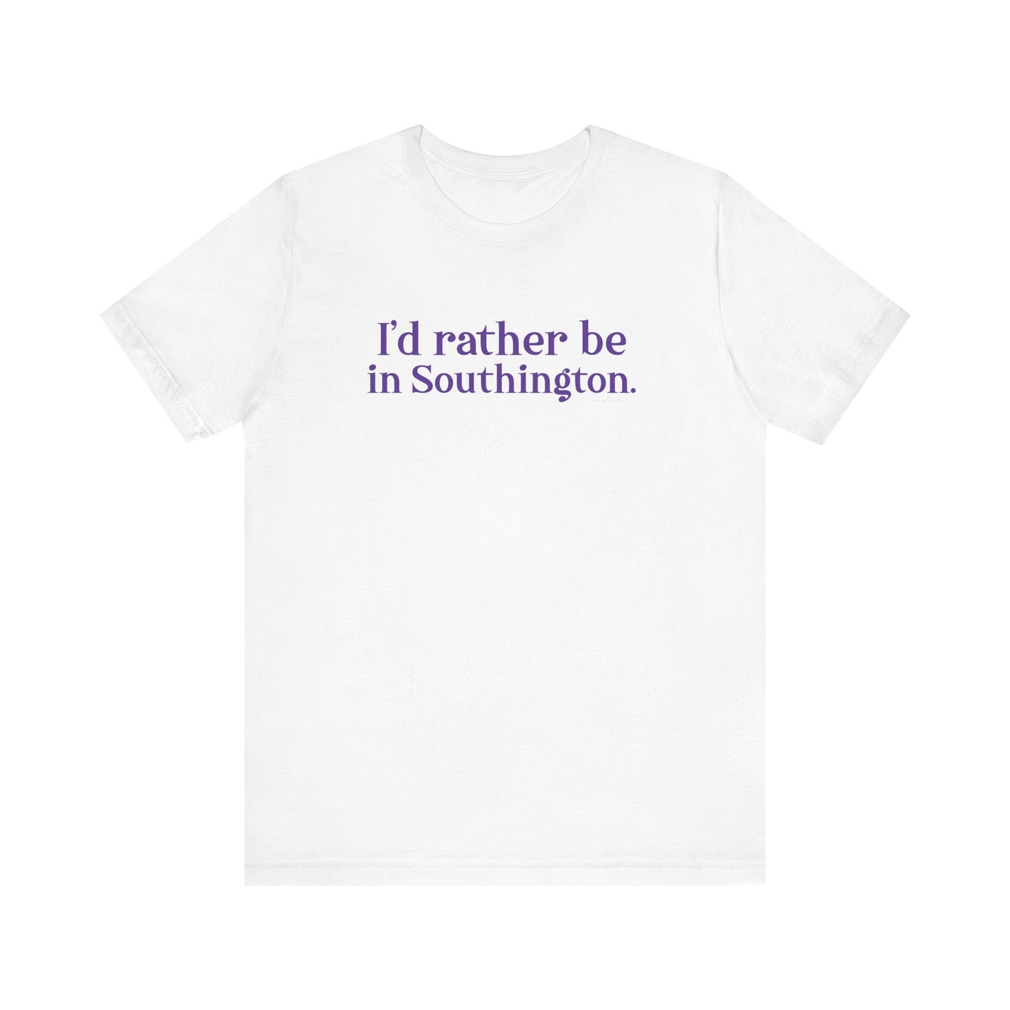 I’d rather be in Southington Unisex Jersey Short Sleeve Tee