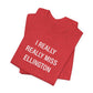 I Really Really Miss Ellington Unisex Jersey Short Sleeve T-Shirt