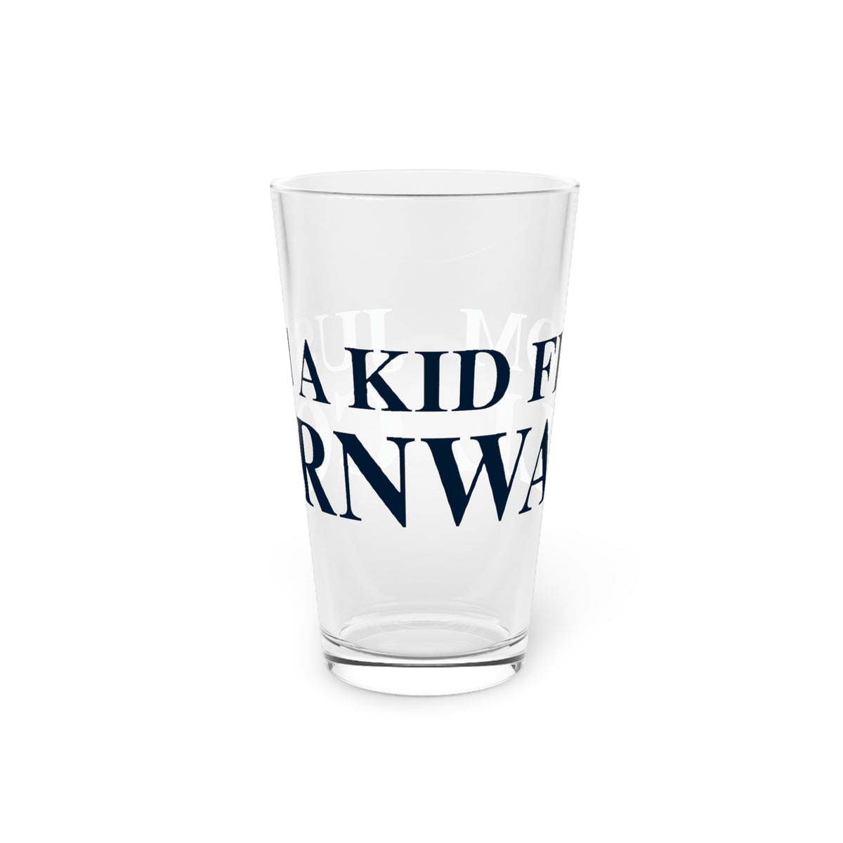 Just a kid from Cornwall Pint Glass, 16oz