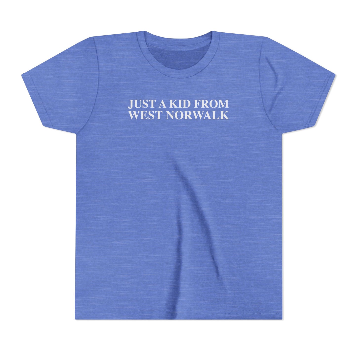Just a kid from West Norwalk Youth Short Sleeve T-Shirt