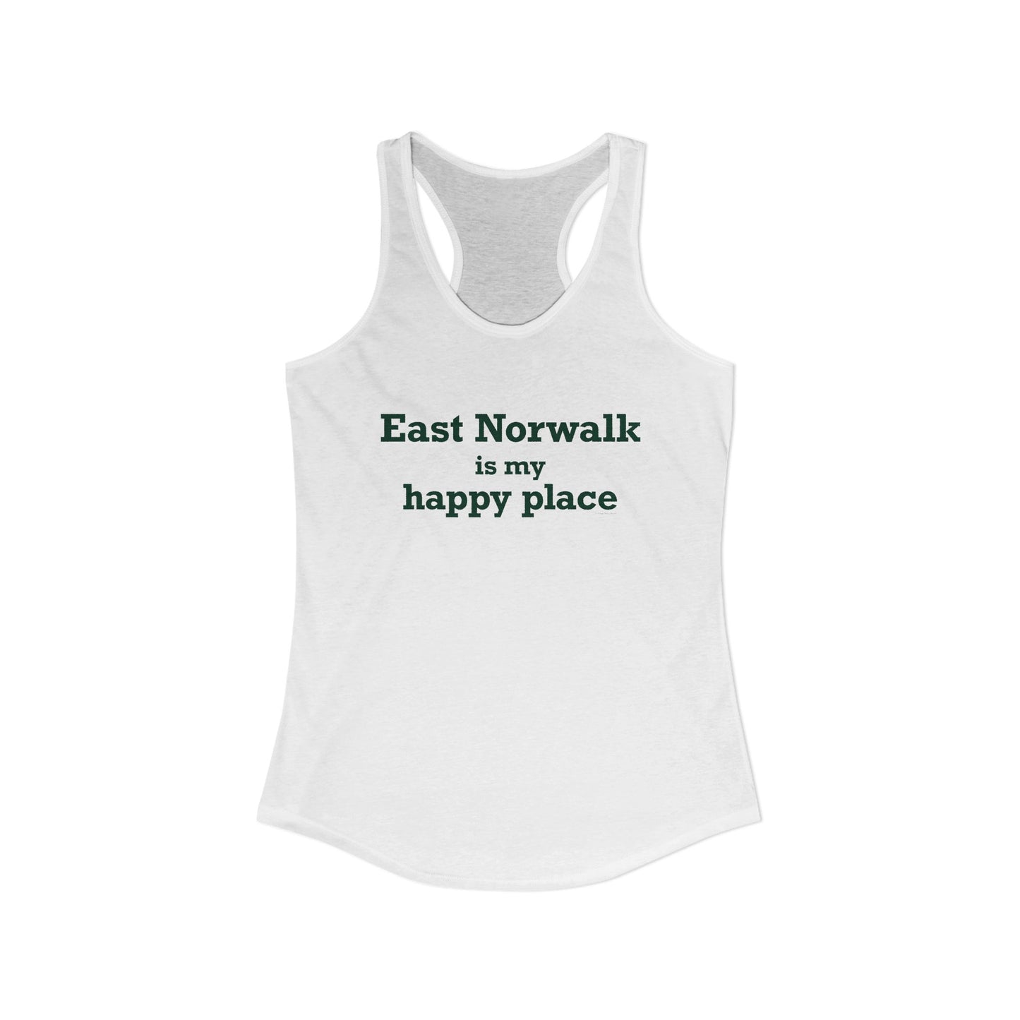 East Norwalk is My Happy Place Women's Ideal Racerback Tank Top
