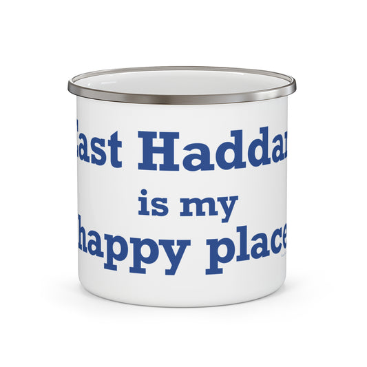 East Haddam is My Happy Place Enamel Camping Mug