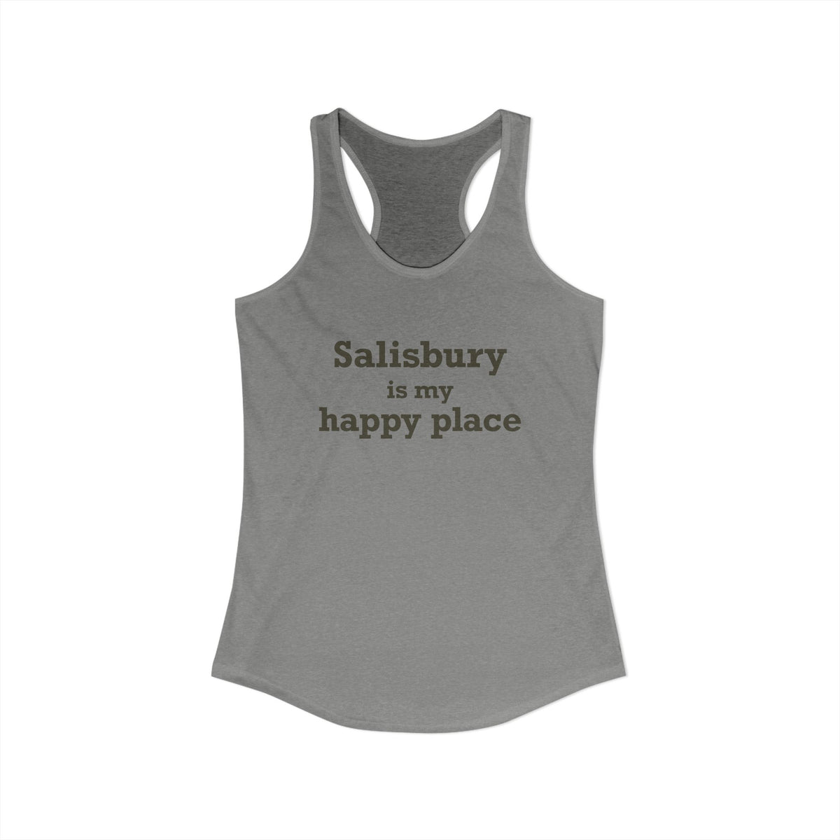 Salisbury is My Happy Place Women's Ideal Racerback Tank Top