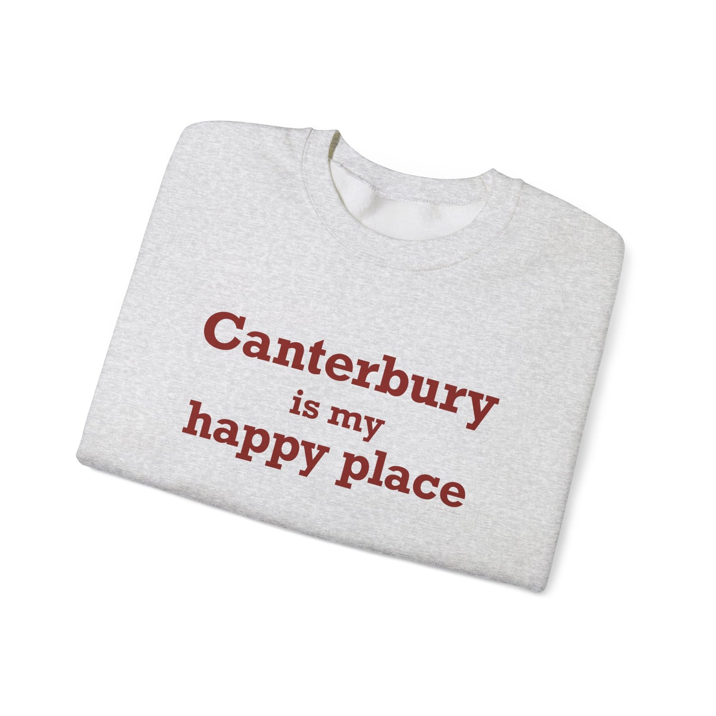Canterbury is My Happy Place Unisex Heavy Blend™ Crewneck Sweatshirt