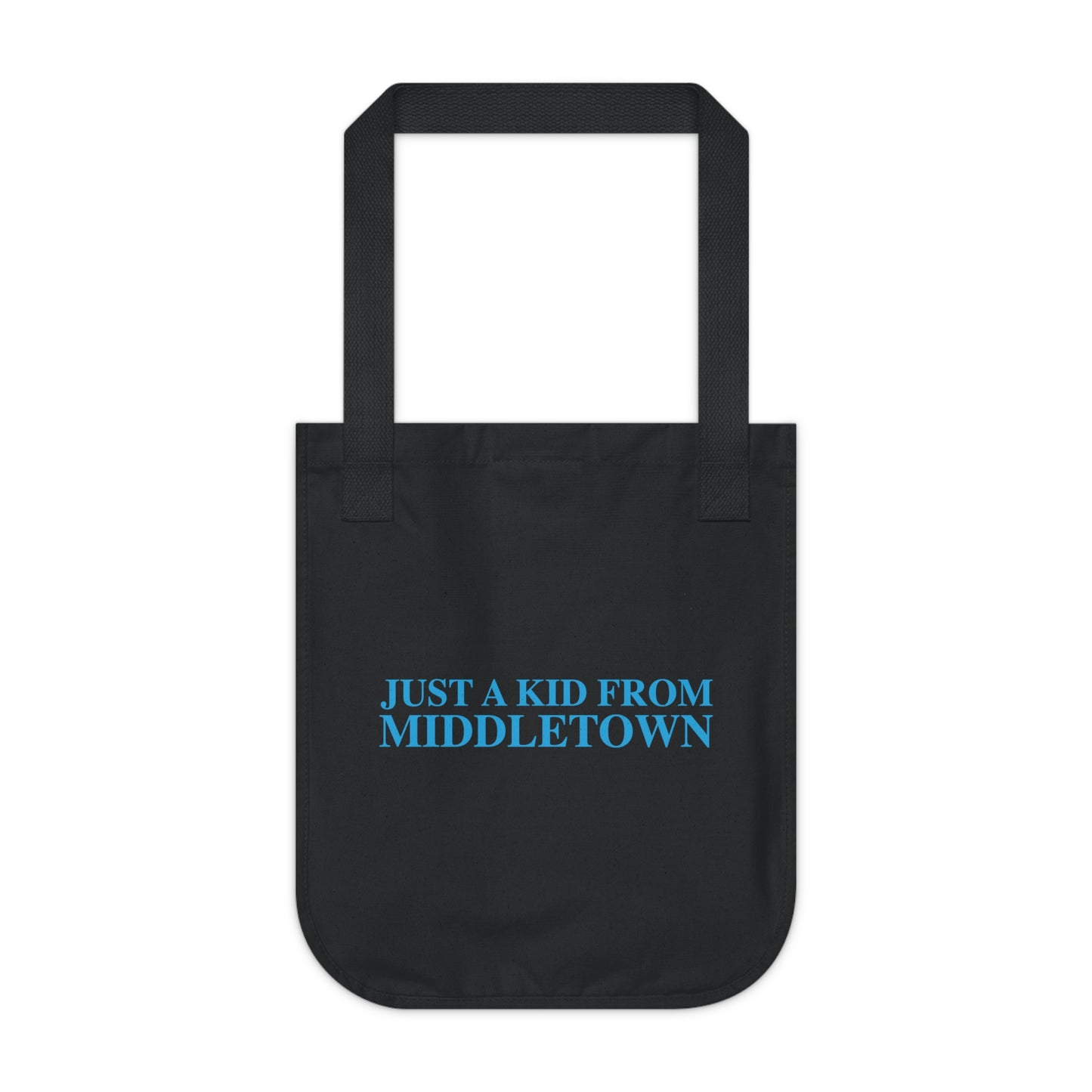 Just a kid from Middletown Organic Canvas Tote Bag