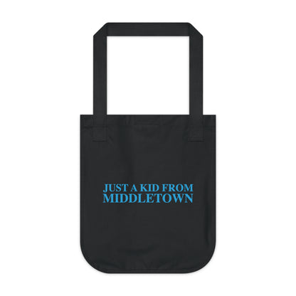 Just a kid from Middletown Organic Canvas Tote Bag