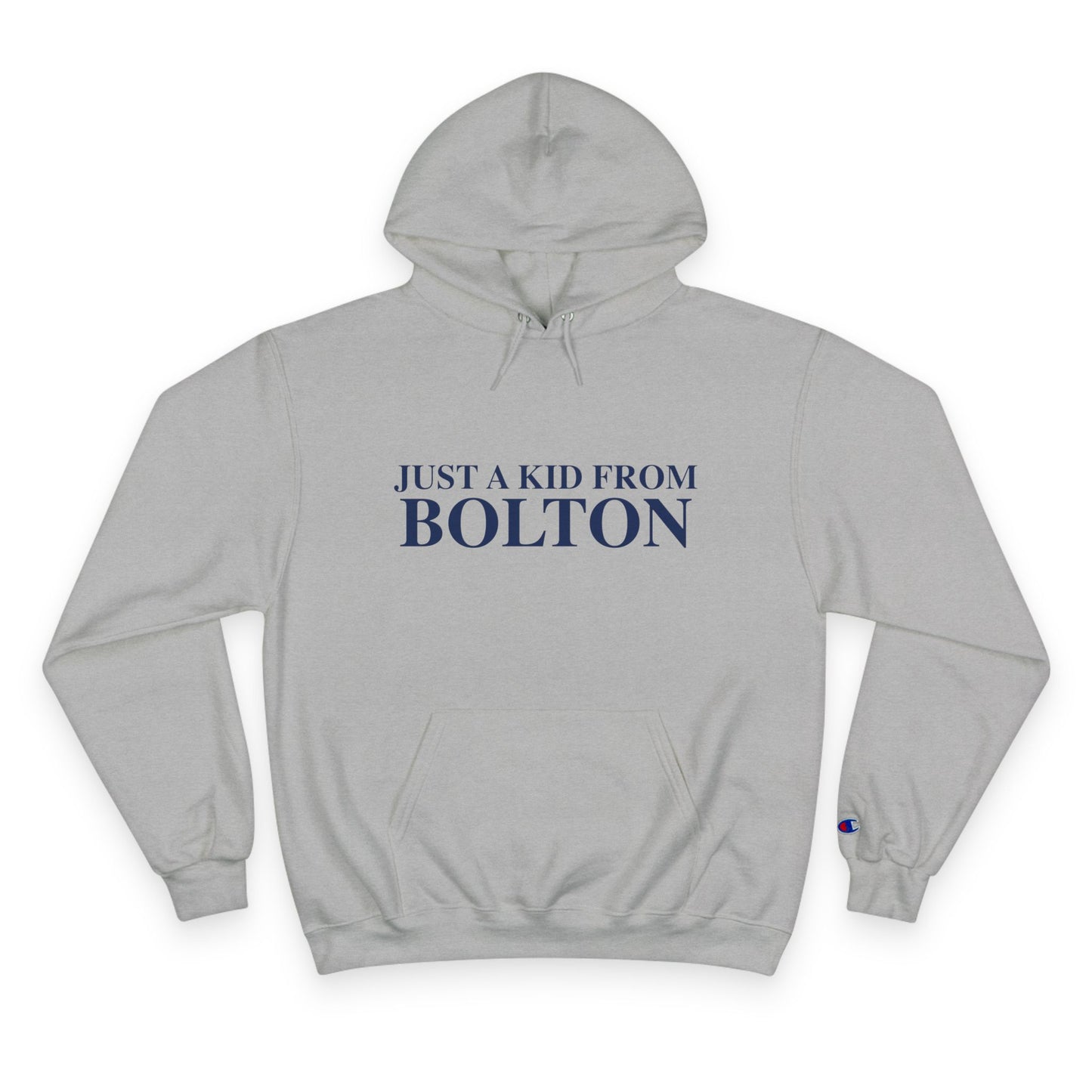 Just a kid from Bolton Champion Hoodie