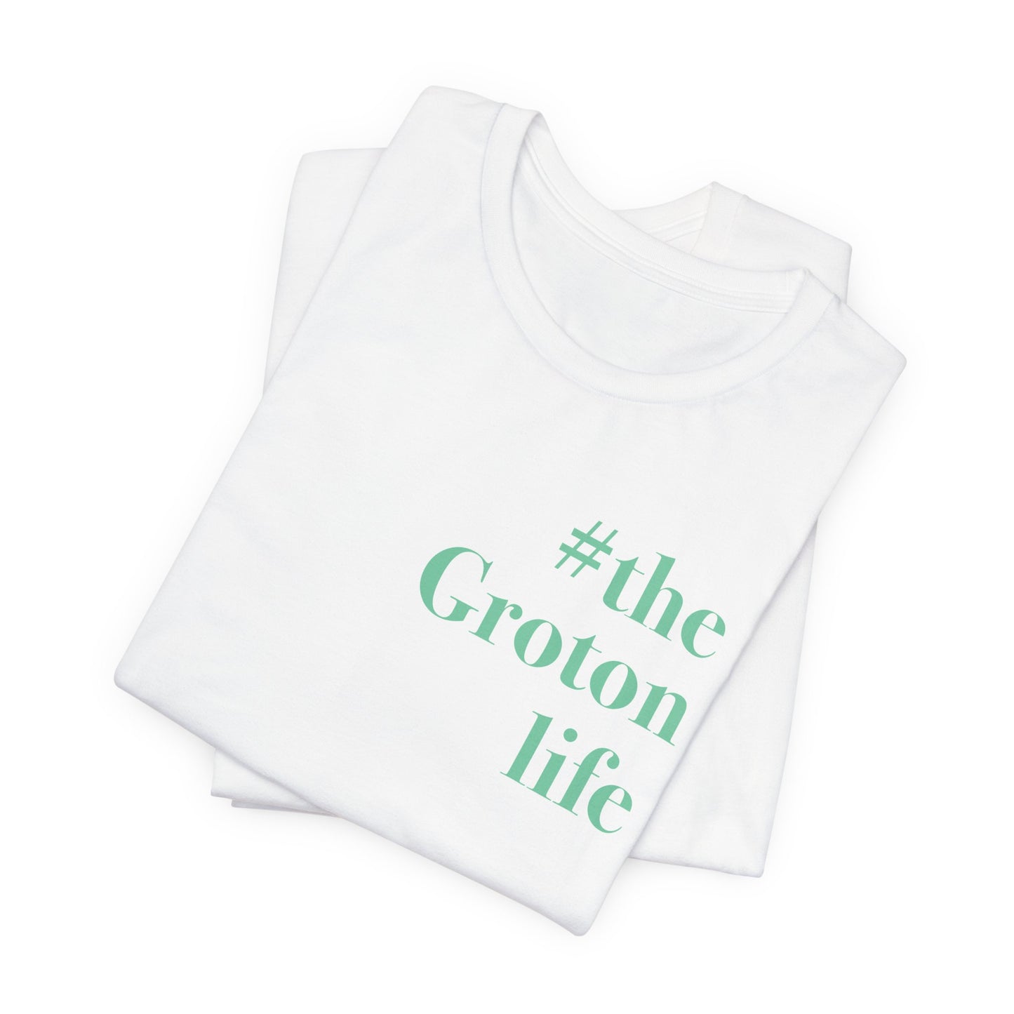 #thegrotonlife Unisex Jersey Short Sleeve Tee