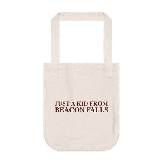 Just a kid from Beacon Falls Organic Canvas Tote Bag