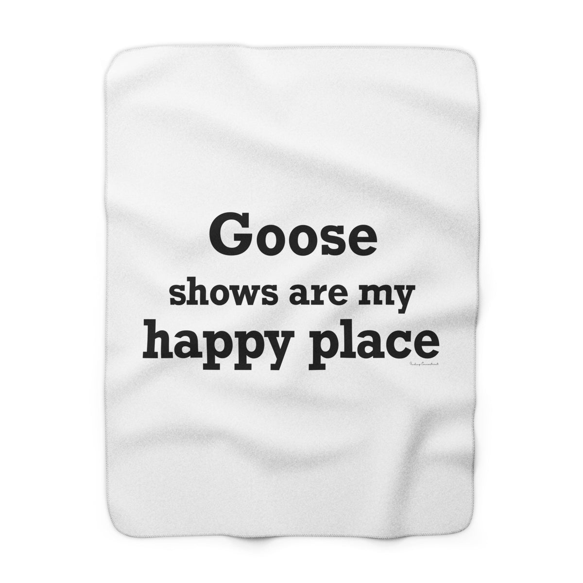 Goose Shows Are My Happy Place - Black Sherpa Fleece Blanket