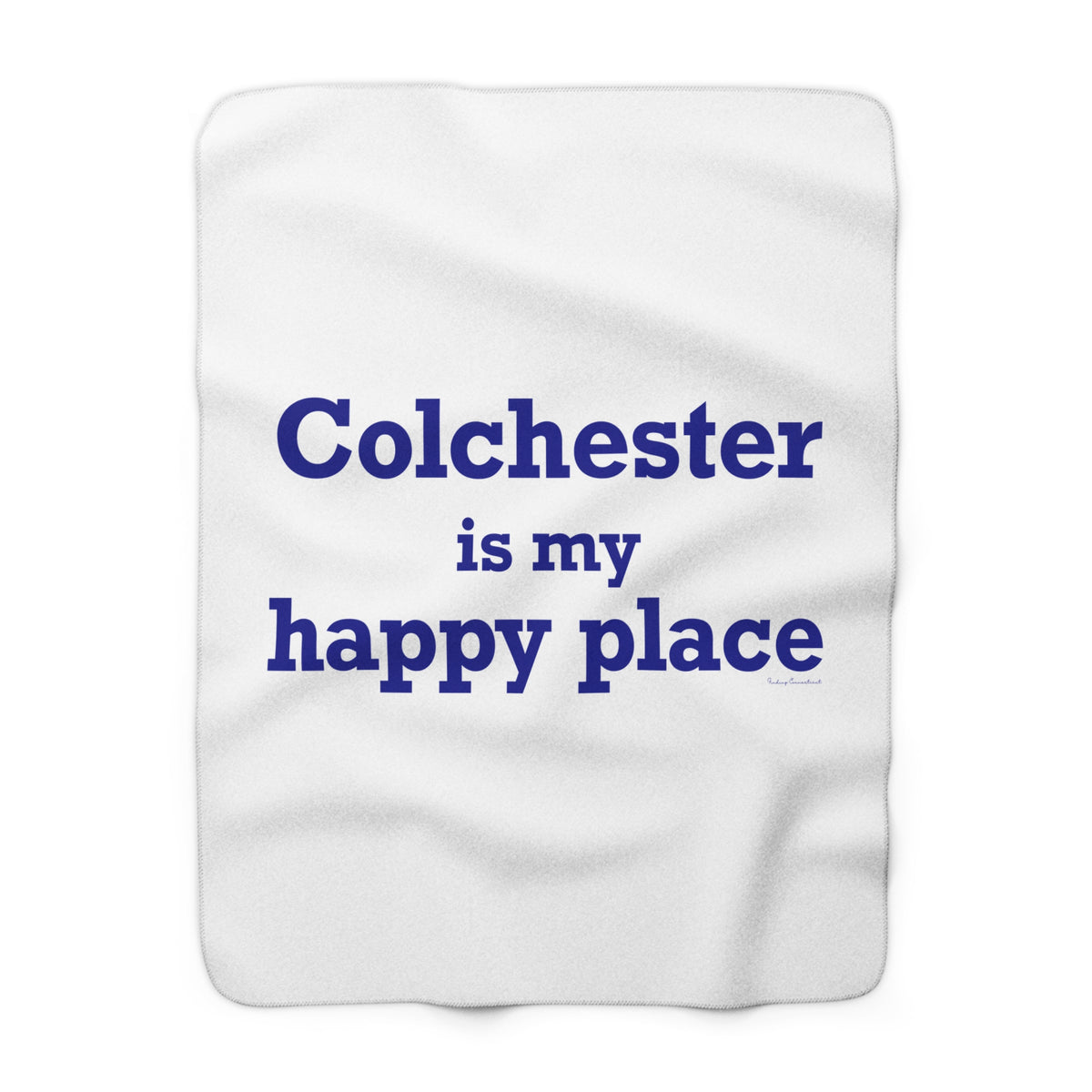 Colchester is My Happy Place Sherpa Fleece Blanket