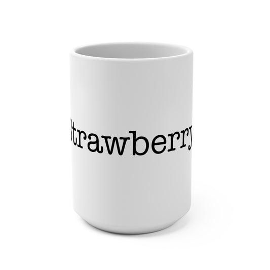 I Heart Strawberry Hill. Mug 15oz