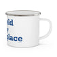 Suffield is My Happy Place Enamel Camping Mug