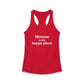 Monroe Is My Happy Place Women's Ideal Racerback Tank Top