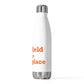 Plainfield is My Happy Place 20oz Insulated Bottle