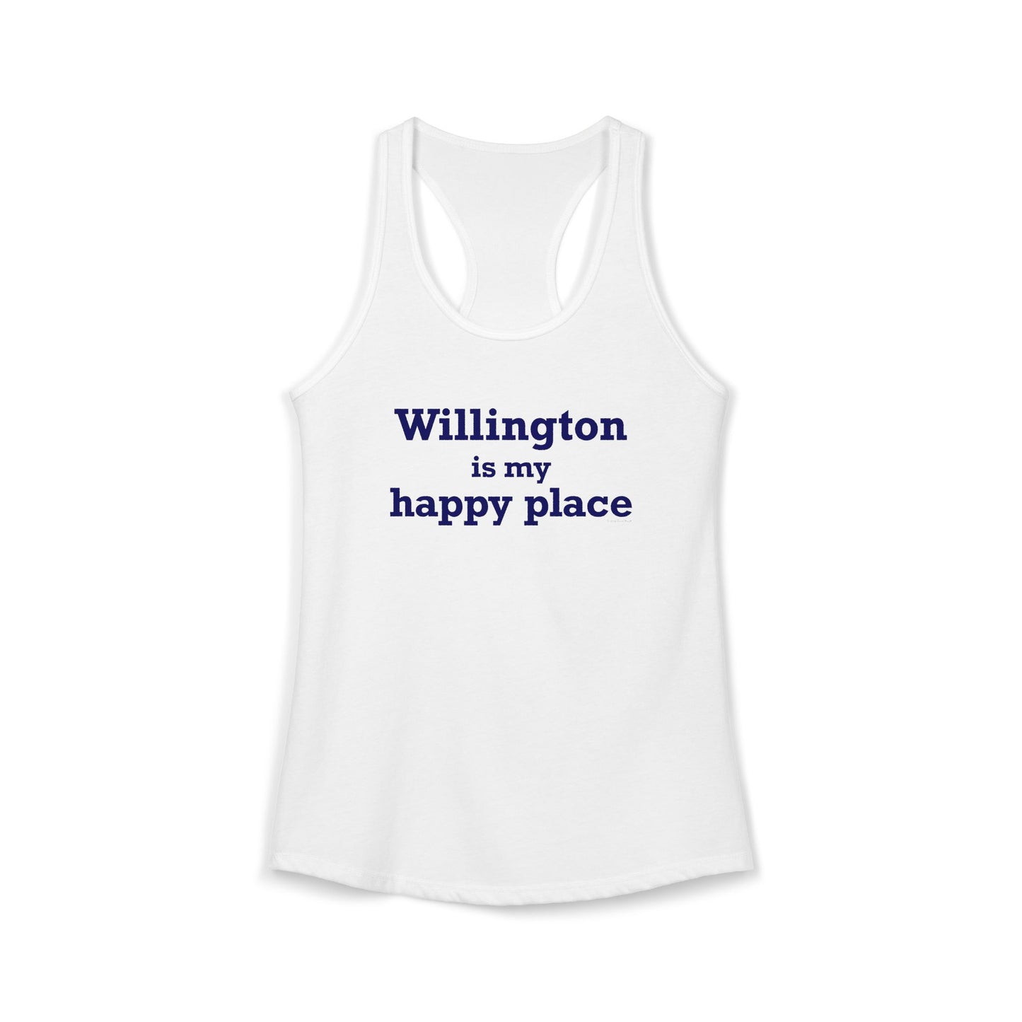 Willington is My Happy Place Women's Ideal Racerback Tank Top