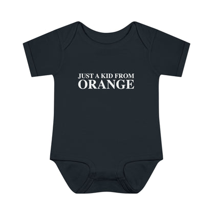 Just a kid from Orange Infant Baby Rib Bodysuit
