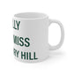 I Really Really Miss Strawberry Hill Mug 11oz