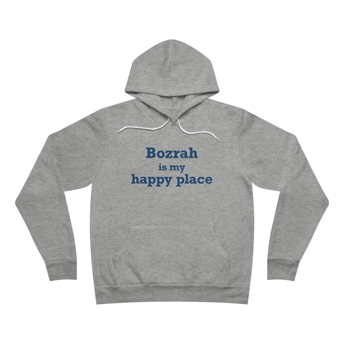 Bozrah is My Happy Place Unisex Sponge Fleece Pullover Hoodie