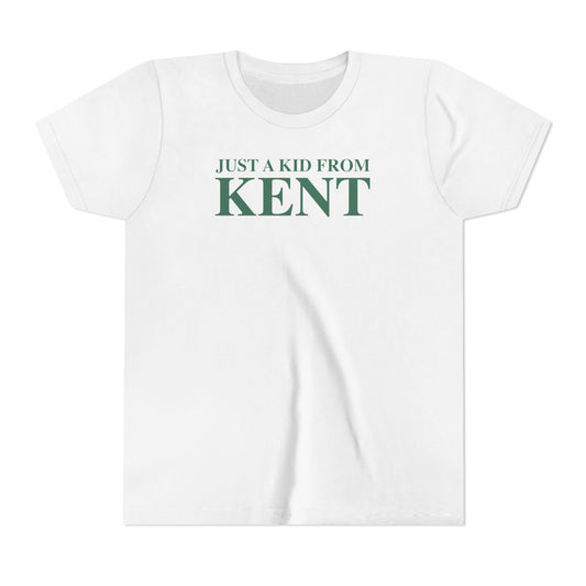 Just a kid from Kent Youth Short Sleeve T-Shirt