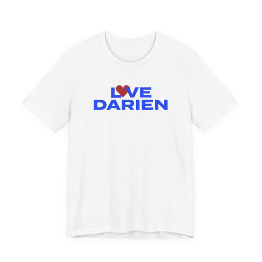 Love Darien Unisex Jersey Short Sleeve T-Shirt