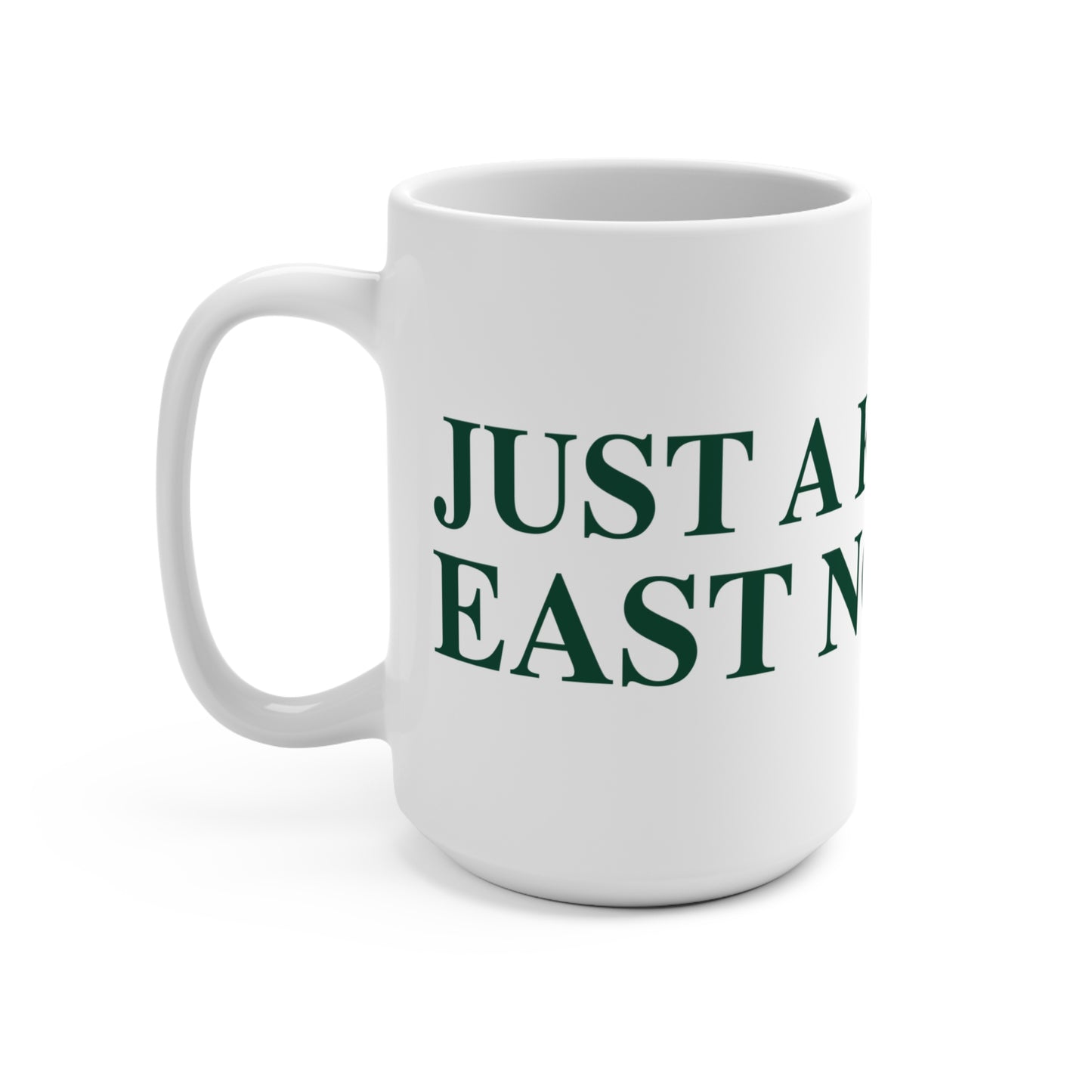 Just a kid from East Norwalk Mug 15oz