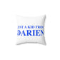 Just a kid from Darien Spun Polyester Square Pillow