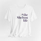 #thesheltonlife Unisex Jersey Short Sleeve Tee