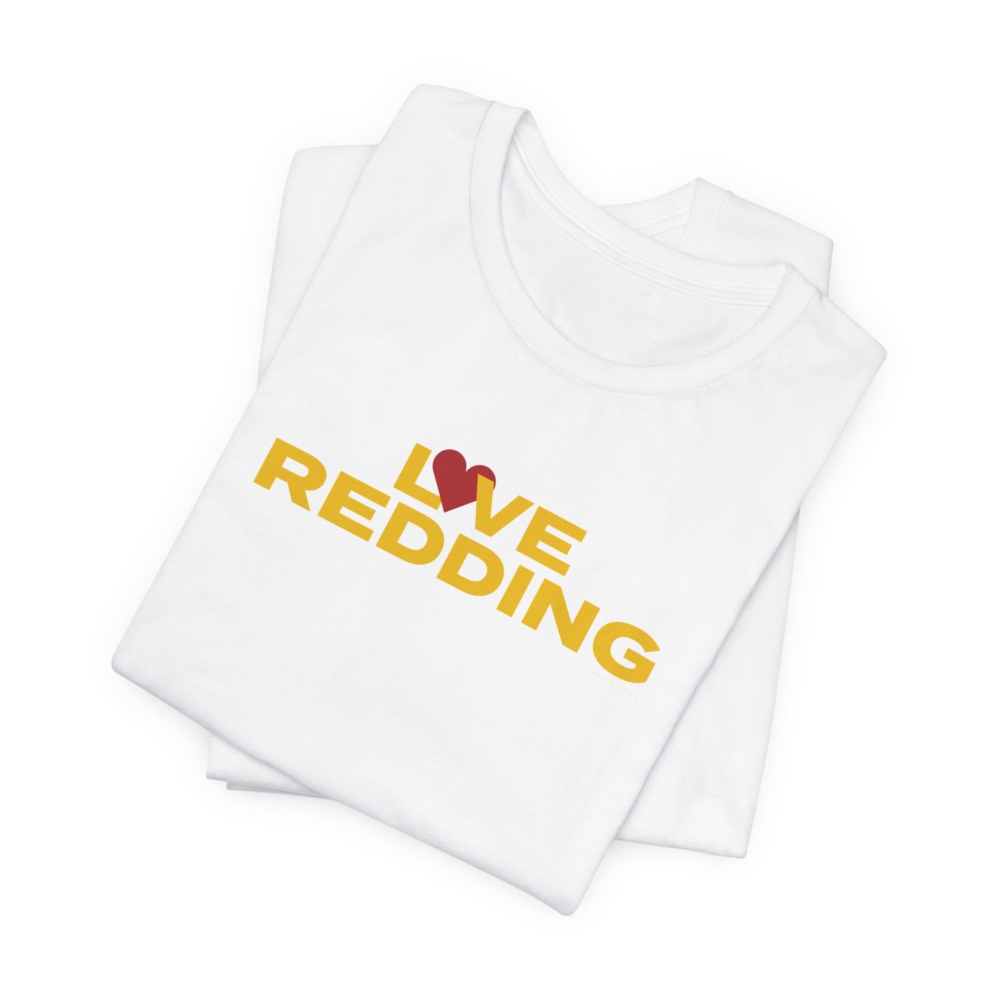 Love Redding Unisex Jersey Short Sleeve T-Shirt