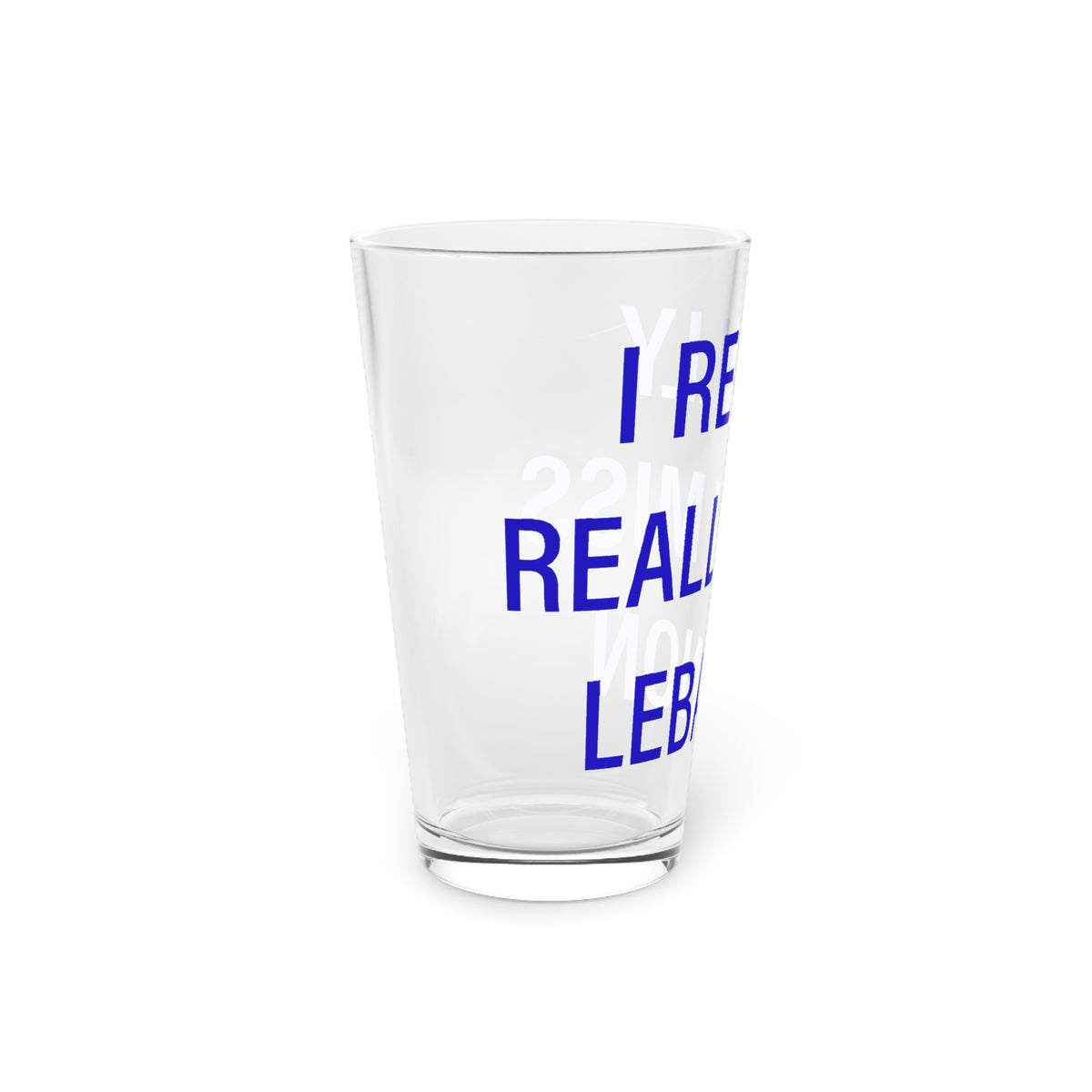 I Really Really Miss Lebanon Pint Glass, 16oz