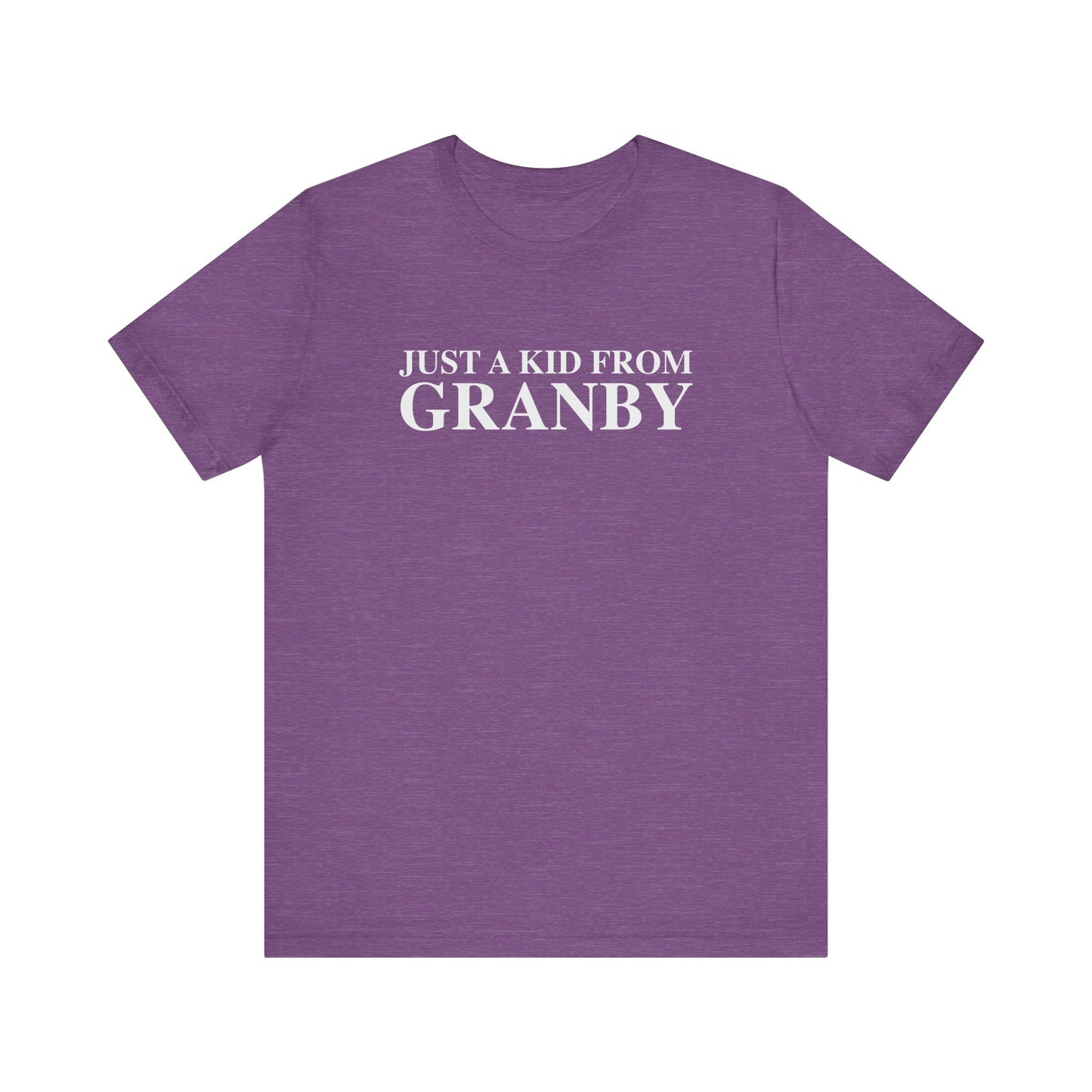 Just a kid from Granby Unisex Jersey Short Sleeve T-Shirt