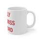 I Really Really Miss Branford Mug 11oz