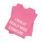 I Really Really Miss Stamford Unisex Jersey Short Sleeve T-Shirt