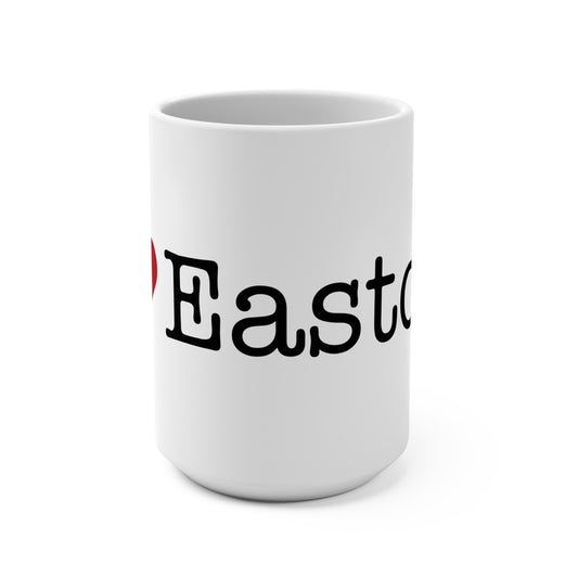 I Heart Easton. Mug 15oz