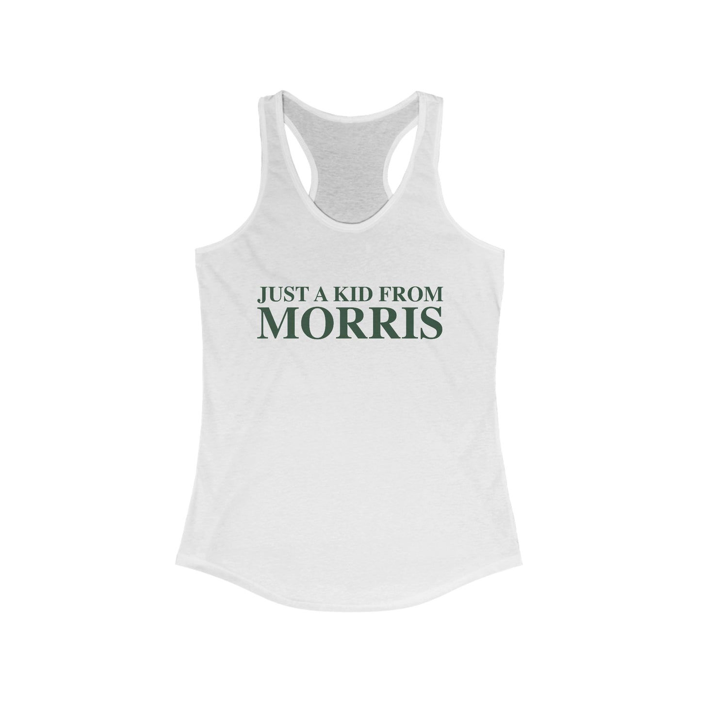 Just a kid from Morris Women's Ideal Racerback Tank Top