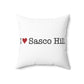 I Heart Sasco Hill. Spun Polyester Square Pillow