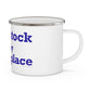 Woodstock is My Happy Place Enamel Camping Mug