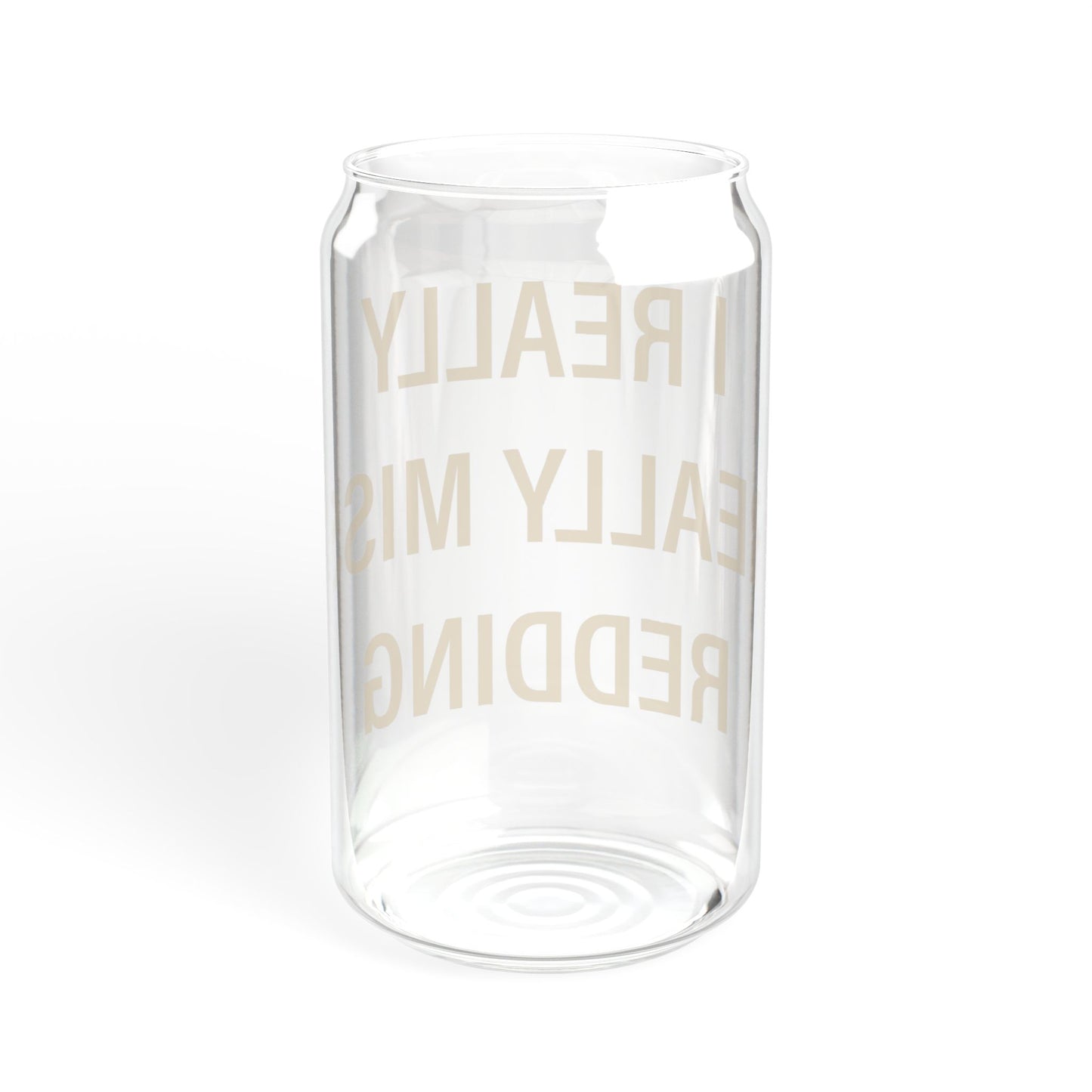 I Really Really Miss Redding Sipper Glass, 16oz