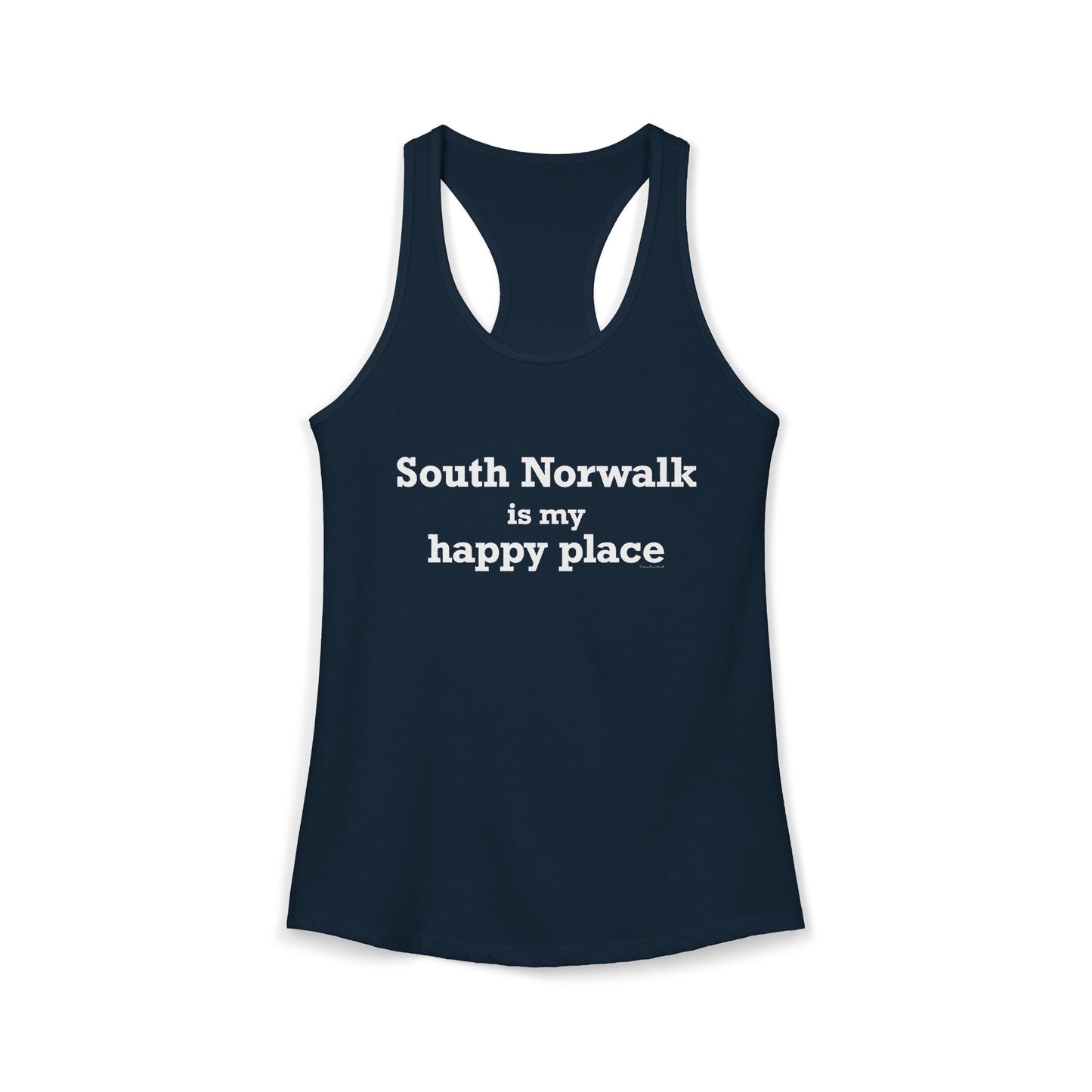South Norwalk is My Happy Place Women's Ideal Racerback Tank Top