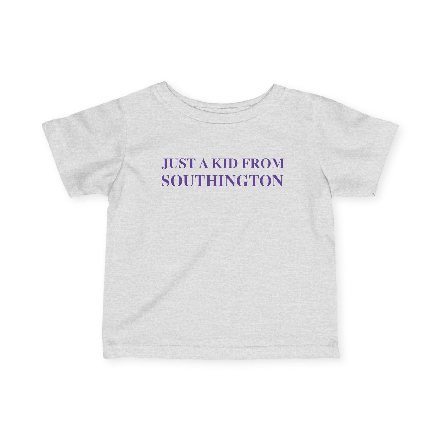 Just a kid from Southington Infant Fine Jersey T-Shirt