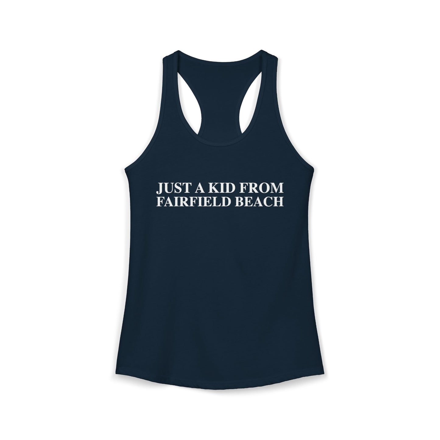 Just a kid from Fairfield Beach Women's Ideal Racerback Tank Top