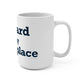Ledyard is My Happy Place Mug 15oz