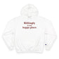 Killingly is My Happy Place Champion Hoodie
