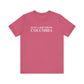 Just a kid from Columbia Unisex Jersey Short Sleeve T-Shirt