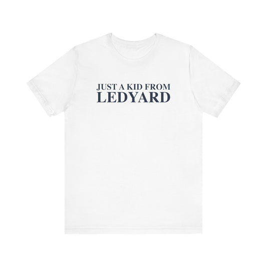 Just a kid from Ledyard Unisex Jersey Short Sleeve T-Shirt