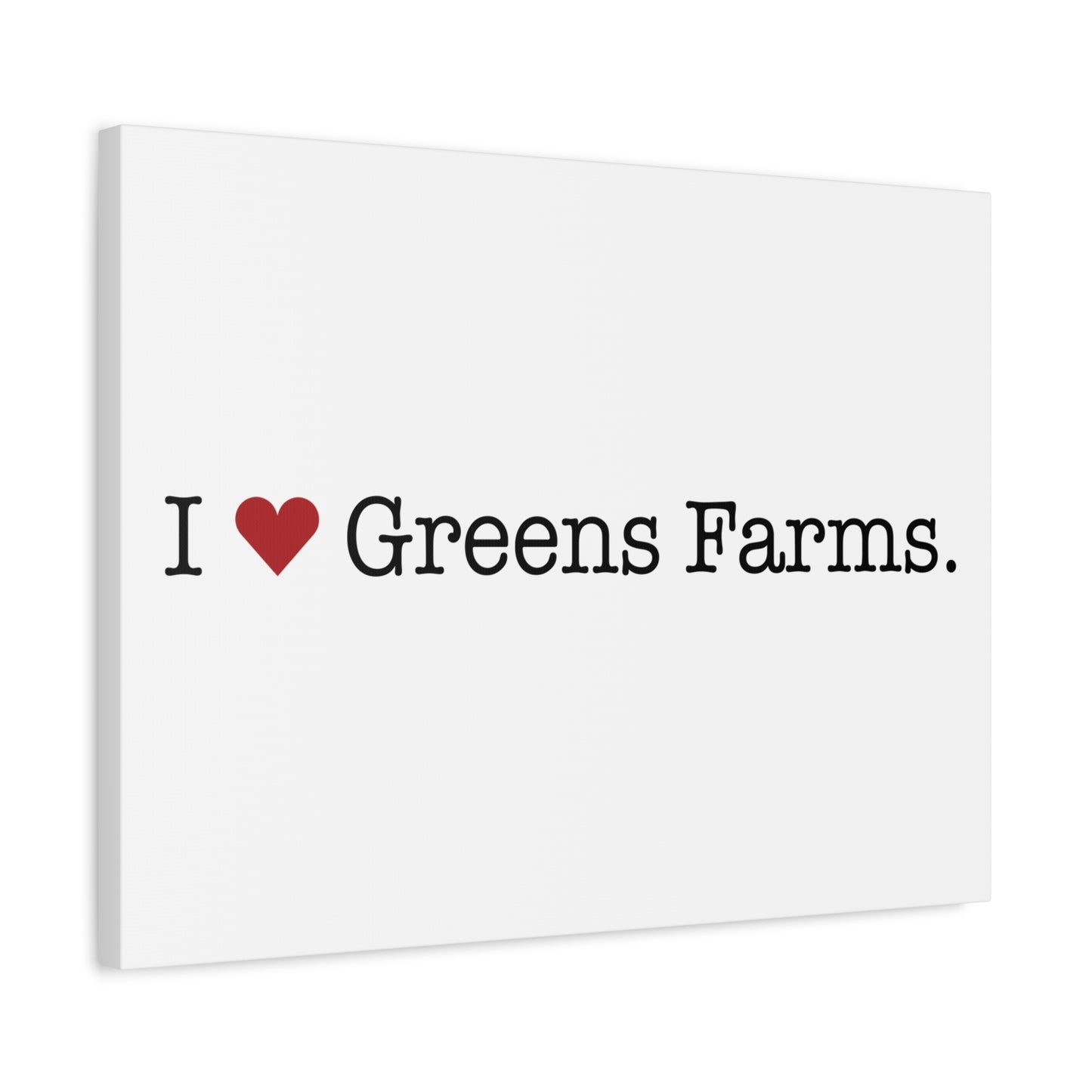 I Heart Greens Farms. Matte Canvas, Stretched, 1.25"