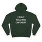 I Really Really Miss Canterbury Champion Hoodie